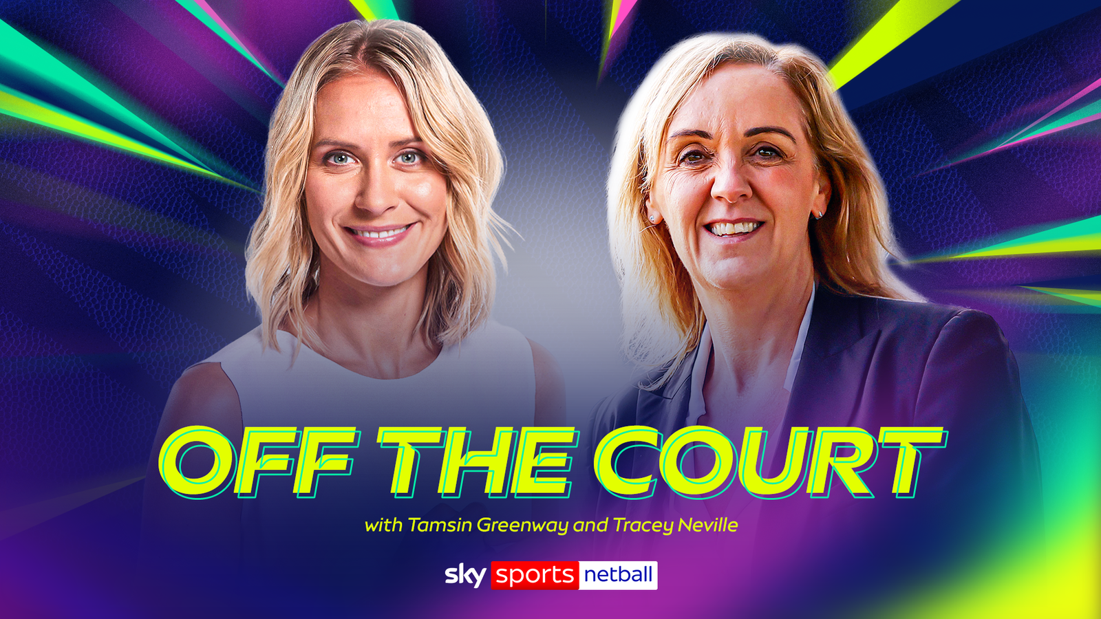 K1体育 幕后专访：Tamsin Greenway 与 Tracey Neville 深度对谈